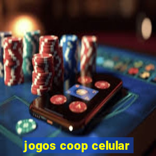 jogos coop celular